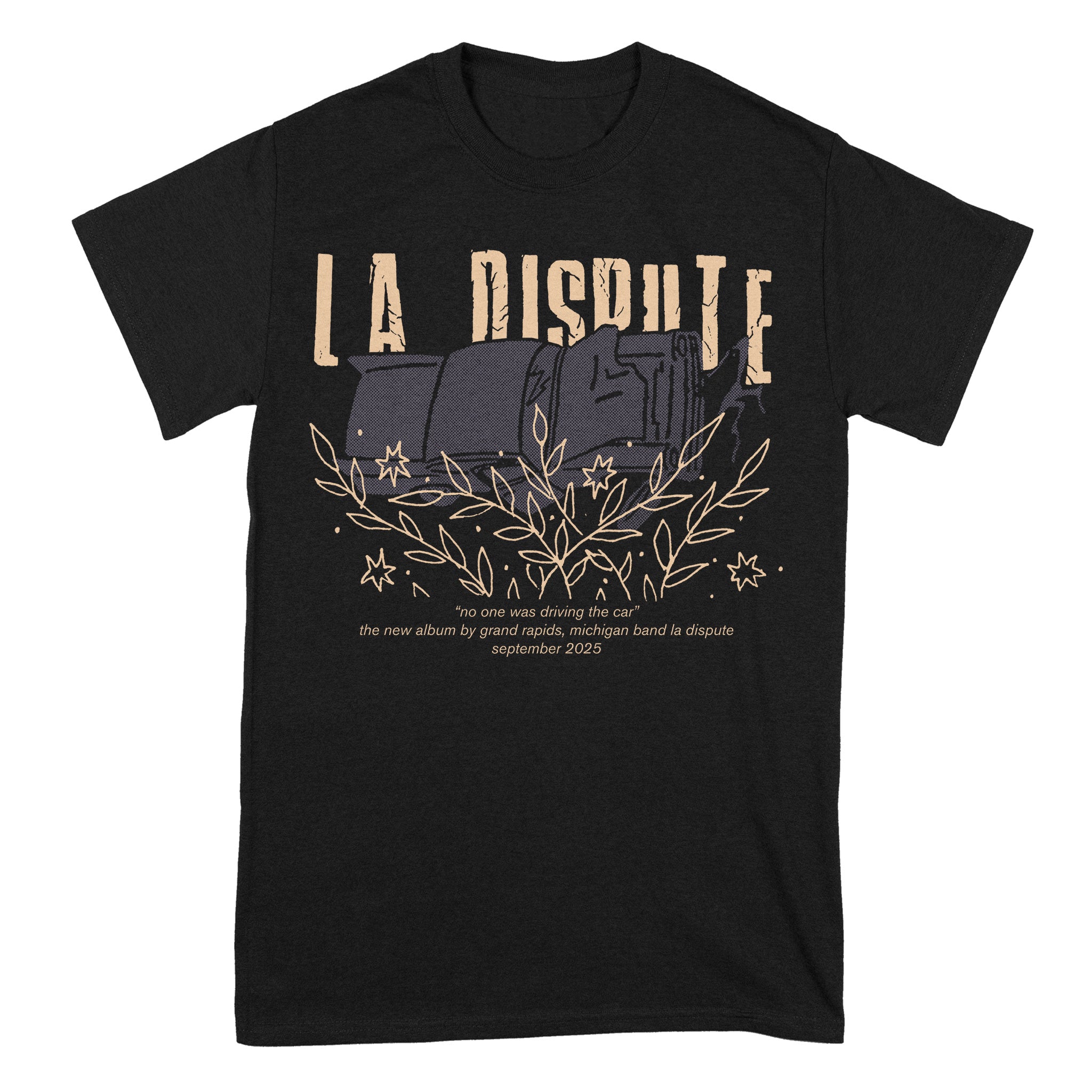 La Dispute (NO ONE WAS DRIVING THE CAR) T-Shirt