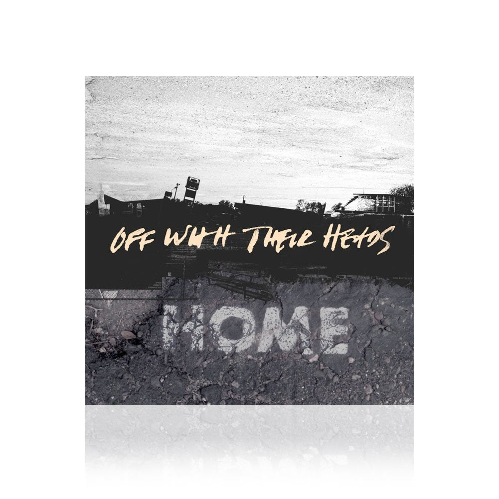 Off With Their Heads (Home) CD